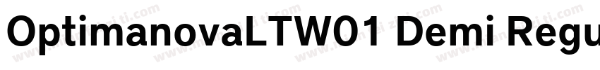 OptimanovaLTW01 Demi Regular字体转换